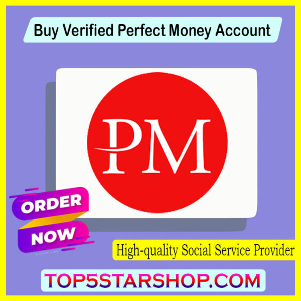 Buy Verified Perfect Money Account